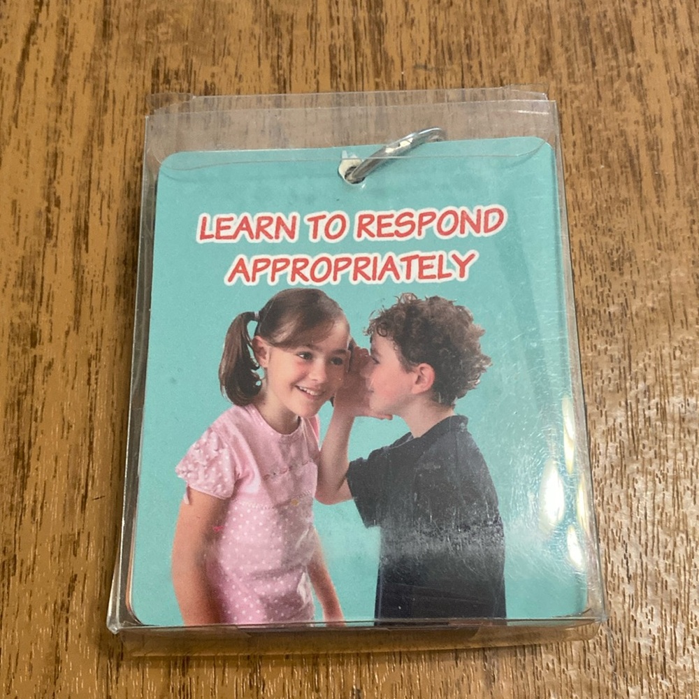 “Learn to respond appropriately” card set